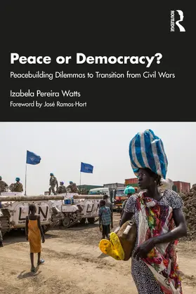 Pereira Watts |  Peace or Democracy? | Buch |  Sack Fachmedien