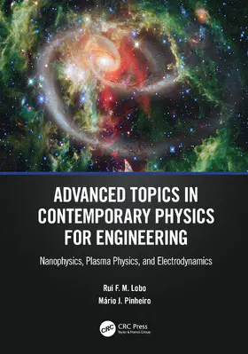 Pinheiro / Lobo |  Advanced Topics in Contemporary Physics for Engineering | Buch |  Sack Fachmedien