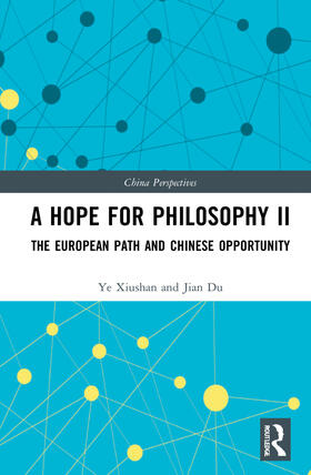 Xiushan |  A Hope for Philosophy II | Buch |  Sack Fachmedien
