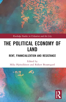 Hyotylainen / Hyötyläinen / Beauregard |  The Political Economy of Land | Buch |  Sack Fachmedien