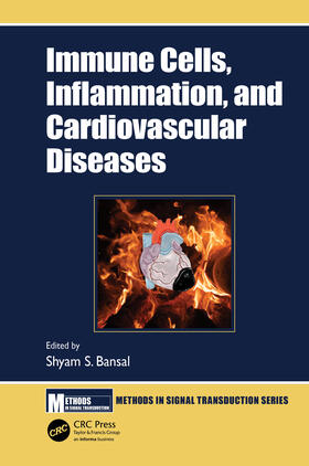 Bansal |  Immune Cells, Inflammation, and Cardiovascular Diseases | Buch |  Sack Fachmedien