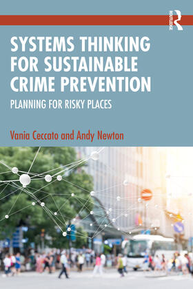 Ceccato / Newton |  Systems Thinking for Sustainable Crime Prevention | Buch |  Sack Fachmedien