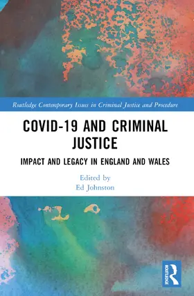 Johnston | Covid-19 and Criminal Justice | Buch | 978-1-032-25087-8 | sack.de