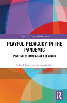 Johnson / Salter |  Playful Pedagogy in the Pandemic | Buch |  Sack Fachmedien