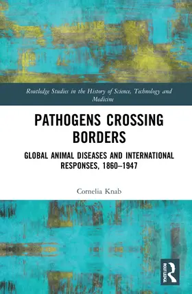 Knab | Pathogens Crossing Borders | Buch | 978-1-032-25186-8 | sack.de