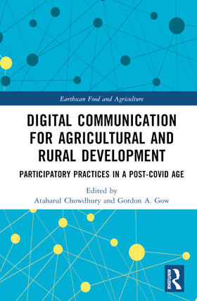 Chowdhury / Gow |  Digital Communication for Agricultural and Rural Development | Buch |  Sack Fachmedien