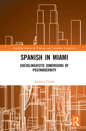 Lynch |  Spanish in Miami | Buch |  Sack Fachmedien