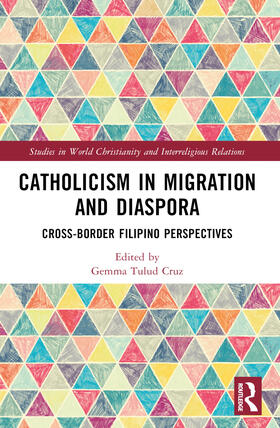 Cruz |  Catholicism in Migration and Diaspora | Buch |  Sack Fachmedien