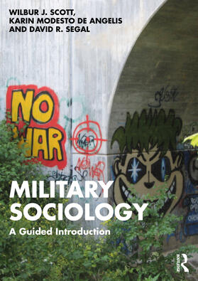 Segal / Scott / De Angelis |  Military Sociology | Buch |  Sack Fachmedien