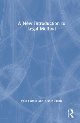 Cliteur / Ellian |  A New Introduction to Legal Method | Buch |  Sack Fachmedien