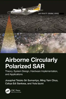 Santosa / Sri Sumantyo / Chua |  Airborne Circularly Polarized SAR | Buch |  Sack Fachmedien