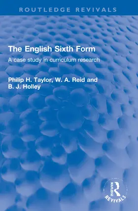 Holley / Taylor / Reid |  The English Sixth Form | Buch |  Sack Fachmedien