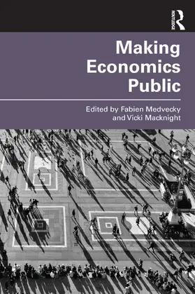 Macknight / Medvecky |  Making Economics Public | Buch |  Sack Fachmedien