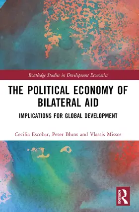 Blunt |  The Political Economy of Bilateral Aid | Buch |  Sack Fachmedien