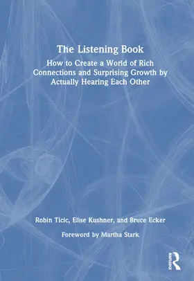 Ticic / Kushner / Ecker | The Listening Book | Buch | 978-1-032-25646-7 | sack.de