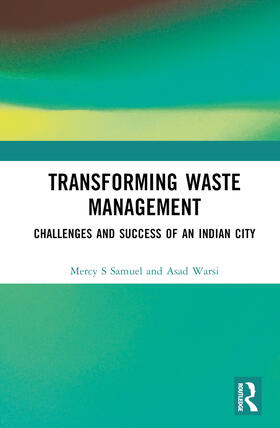 Warsi / Samuel |  Transforming Waste Management | Buch |  Sack Fachmedien