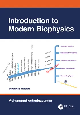 Ashrafuzzaman |  Introduction to Modern Biophysics | Buch |  Sack Fachmedien