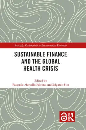 Sica / Falcone |  Sustainable Finance and the Global Health Crisis | Buch |  Sack Fachmedien