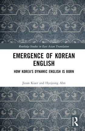 Kiaer / Ahn |  Emergence of Korean English | Buch |  Sack Fachmedien