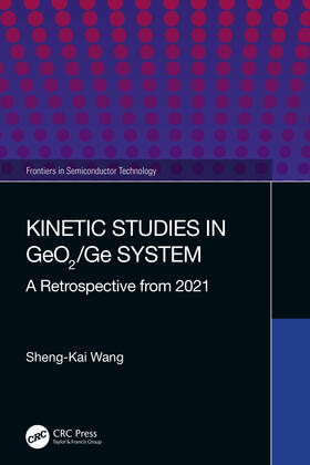 Wang |  Kinetic Studies in GeO2/Ge System | Buch |  Sack Fachmedien