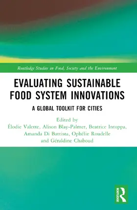 Blay-Palmer / Valette / Di Battista |  Evaluating Sustainable Food System Innovations | Buch |  Sack Fachmedien