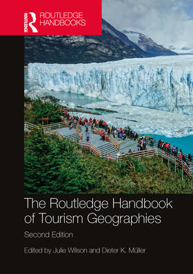 Muller / Wilson / Müller |  The Routledge Handbook of Tourism Geographies | Buch |  Sack Fachmedien