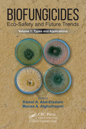 Abd-Elsalam / Alghuthaymi |  Biofungicides: Eco-Safety and Future Trends | Buch |  Sack Fachmedien