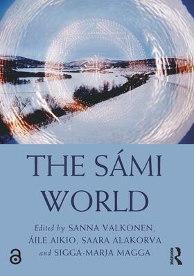 Valkonen / Aikio / Alakorva |  The Sámi World | Buch |  Sack Fachmedien