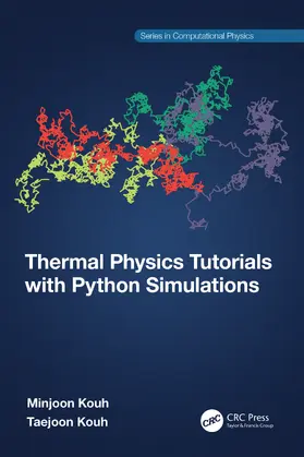 Kouh |  Thermal Physics Tutorials with Python Simulations | Buch |  Sack Fachmedien