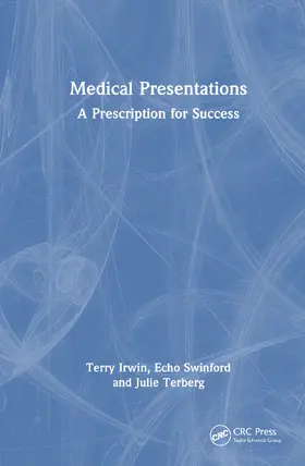 Irwin / Terberg / Swinford |  Medical Presentations | Buch |  Sack Fachmedien