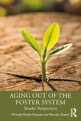 Diversi / Mosier-Puentes |  Aging Out of the Foster System | Buch |  Sack Fachmedien