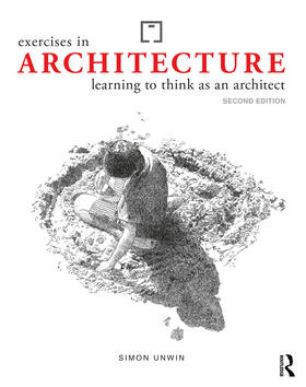 Unwin |  Exercises in Architecture | Buch |  Sack Fachmedien