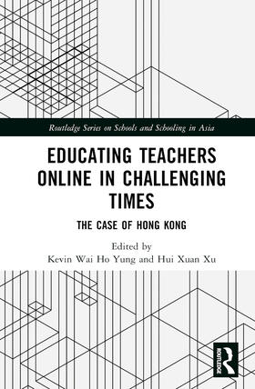 Yung / Xu |  Educating Teachers Online in Challenging Times | Buch |  Sack Fachmedien