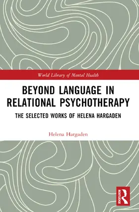 Hargaden |  Beyond Language in Relational Psychotherapy | Buch |  Sack Fachmedien