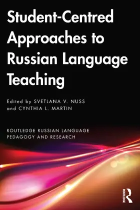 Martin / Nuss |  Student-Centered Approaches to Russian Language Teaching | Buch |  Sack Fachmedien