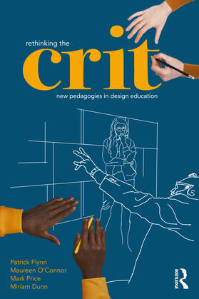 Price / Flynn / O'Connor |  Rethinking the Crit | Buch |  Sack Fachmedien