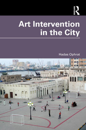 Ophrat |  Art Intervention in the City | Buch |  Sack Fachmedien