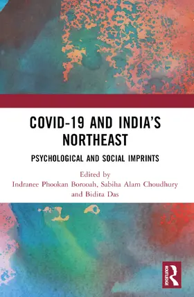 Borooah / Choudhury / Das |  COVID-19 and India's Northeast | Buch |  Sack Fachmedien