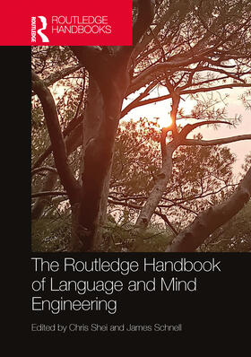 Shei / Schnell |  The Routledge Handbook of Language and Mind Engineering | Buch |  Sack Fachmedien