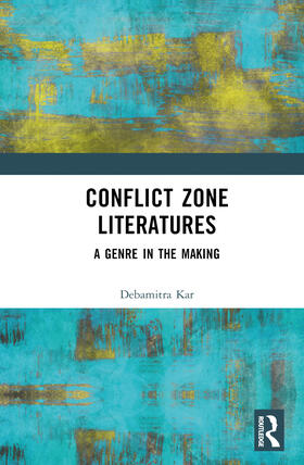 Kar |  Conflict Zone Literatures | Buch |  Sack Fachmedien