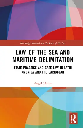 Horna |  Law of the Sea and Maritime Delimitation | Buch |  Sack Fachmedien