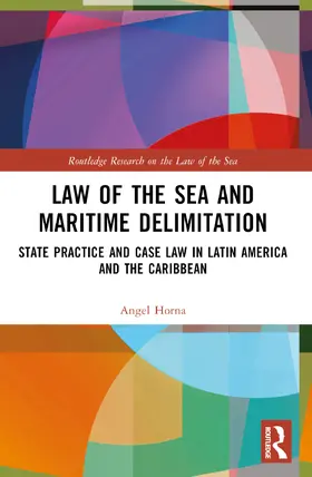 Horna |  Law of the Sea and Maritime Delimitation | Buch |  Sack Fachmedien