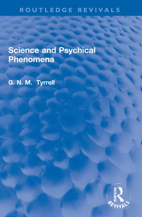 Tyrrell |  Science and Psychical Phenomena | Buch |  Sack Fachmedien