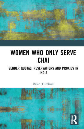 Turnbull |  Women Who Only Serve Chai | Buch |  Sack Fachmedien