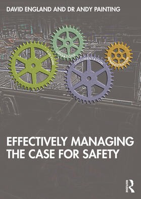 Painting / England |  Effectively Managing the Case for Safety | Buch |  Sack Fachmedien