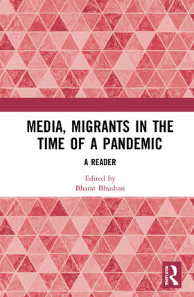 Bhushan |  Media, Migrants and the Pandemic in India | Buch |  Sack Fachmedien
