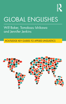 Jenkins / Baker / Ishikawa |  Global Englishes | Buch |  Sack Fachmedien