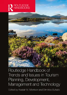 Morrison / Buhalis |  Routledge Handbook of Trends and Issues in Tourism Sustainability, Planning and Development, Management, and Technology | Buch |  Sack Fachmedien