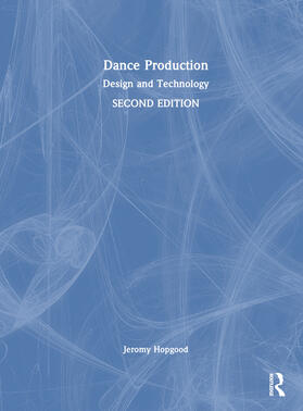 Hopgood |  Dance Production | Buch |  Sack Fachmedien