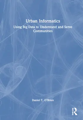 O'Brien |  Urban Informatics | Buch |  Sack Fachmedien